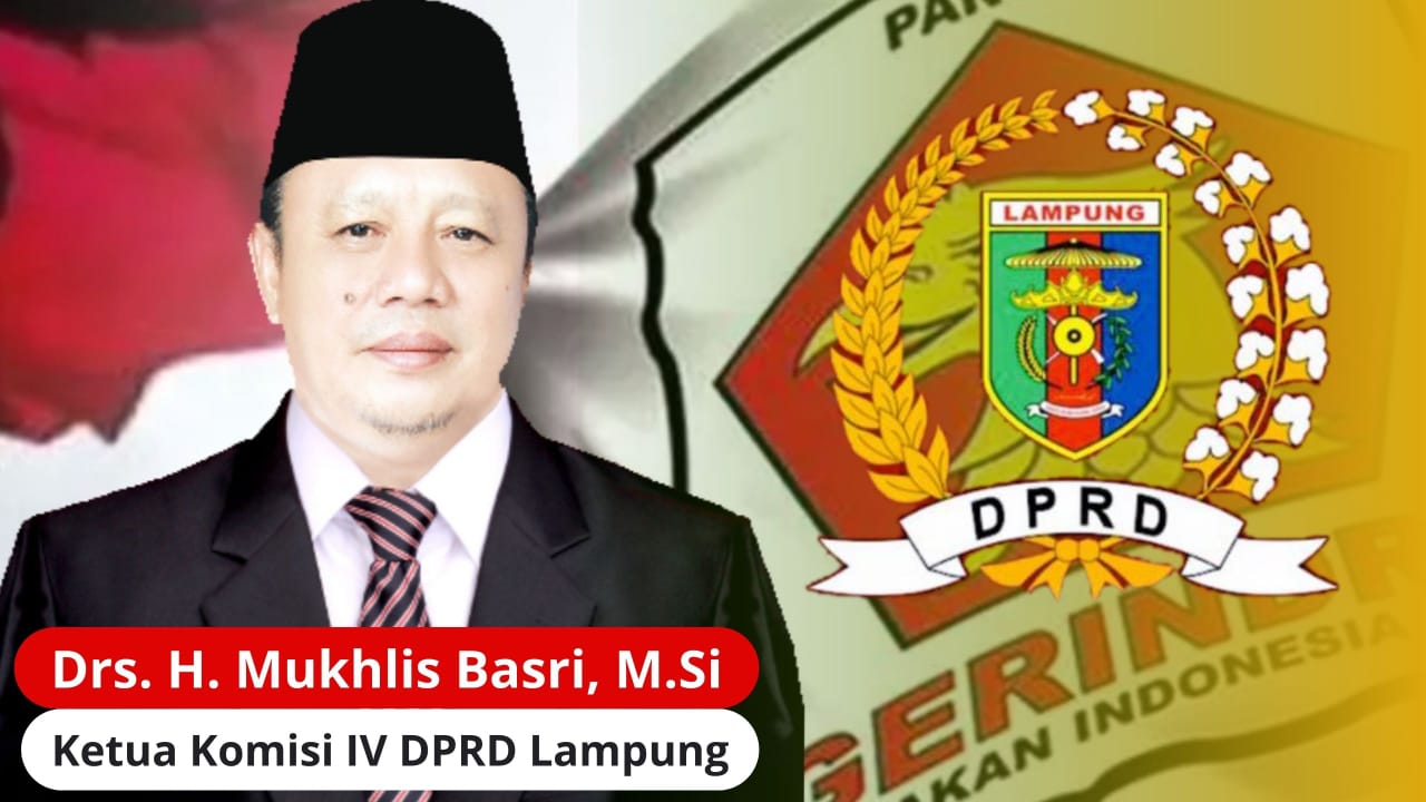 Mukhlis Basri Jabat Ketua Komisi IV DPRD Lampung 