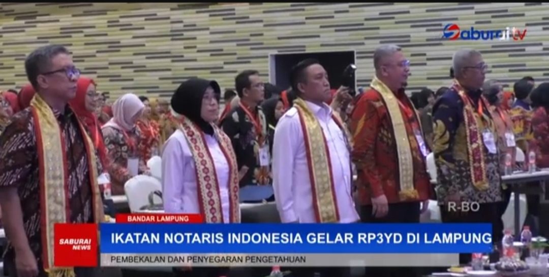 Ikatan Notaris Indonesia Menggelar RP3YD di Provinsi Lampung 