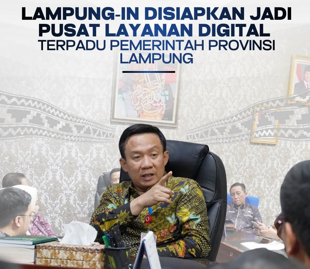 Pemprov Lampung Percepat Integrasi Lampung-In, SAIBARA dan SP4N LAPOR Jadi Prioritas