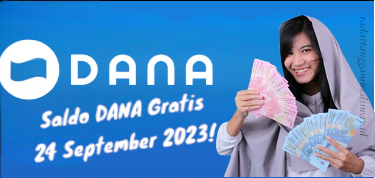 Berikut Ini Cara Klaim Saldo DANA Gratis 24 September 2023