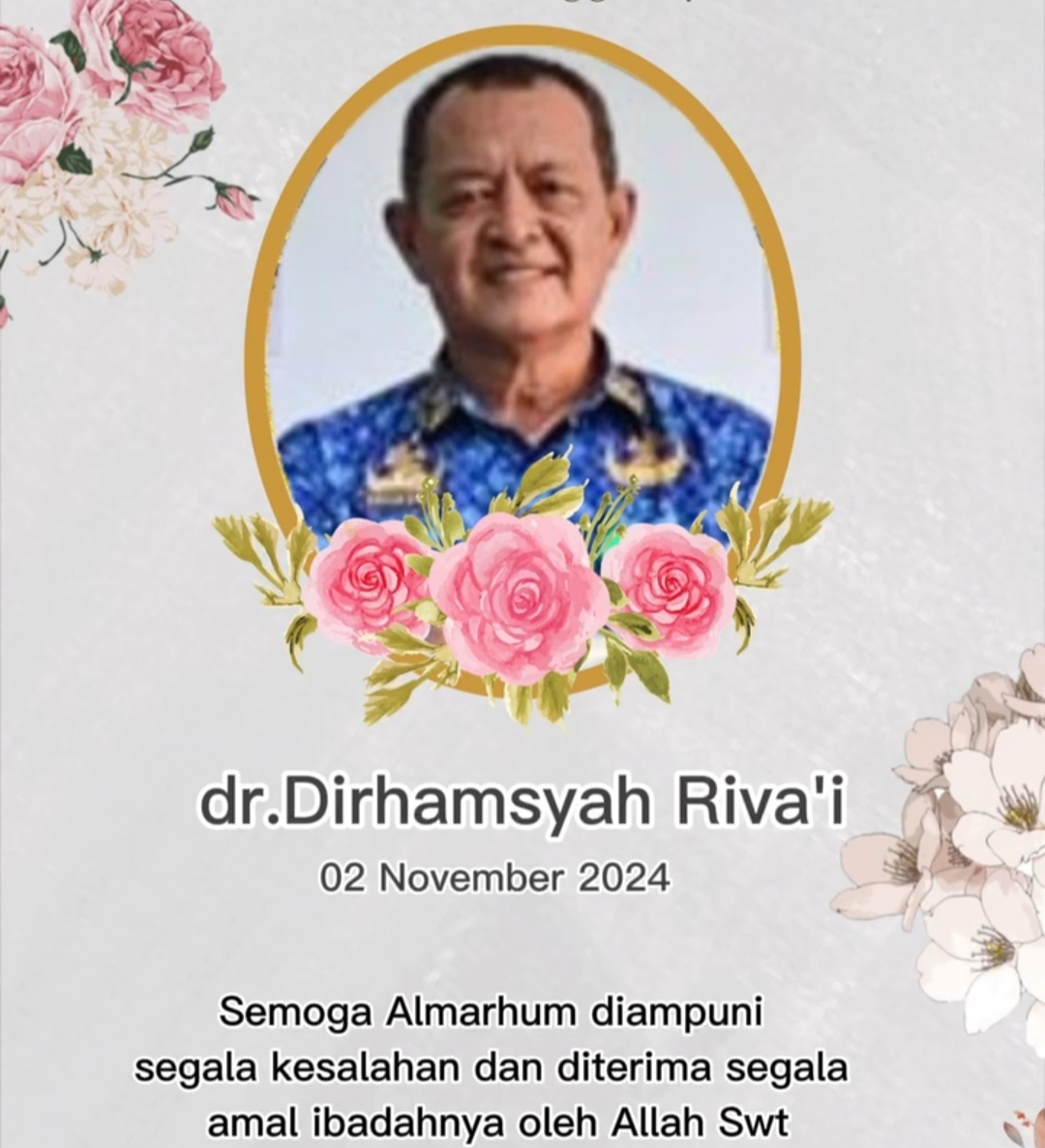 Mantan Dirut RSUD Kota Agung,dr.Dirhamsyah Tutup Usia