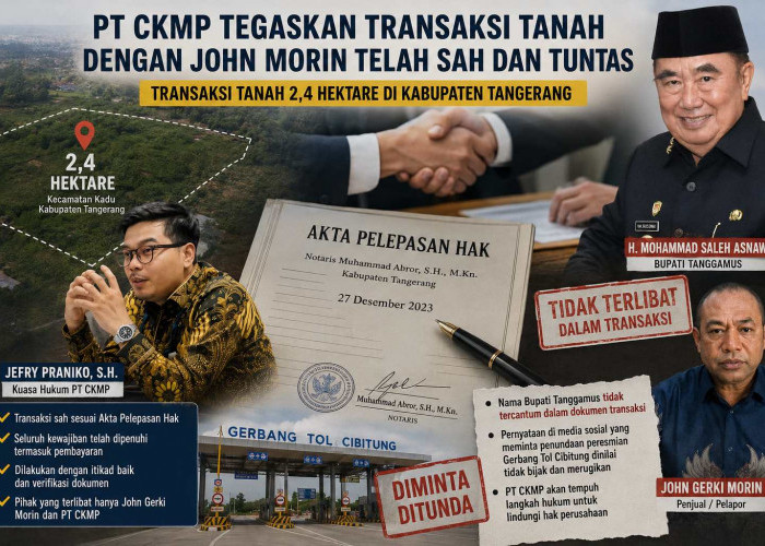 PT. CKMP Tegaskan Transaksi Tanah 2,4 Ha dengan John Morin Tuntas, Pertanyakan Keterkaitan Nama Saleh Asnawi