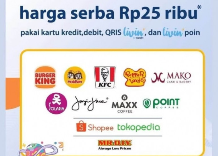 Promo HUT Bank Mandiri, Makanan dan Minuman Serba 25, Buruan Serbu