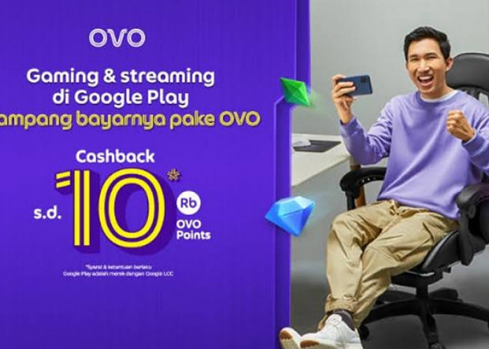 Beli Item Game dan Langganan Streaming di OVO Bisa Dapat Cashback 10 Ribu OVO Points