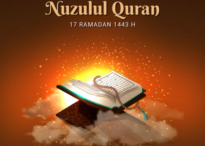 Malam Nuzulul Quran 17 Ramadan: Sejarah Turunnya Wahyu Pertama dan Amalan yang Dianjurkan