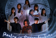 Teaterikal Poetry in Space and Time Siap Pentas di Taman Budaya Lampung, Catat Tanggalnya